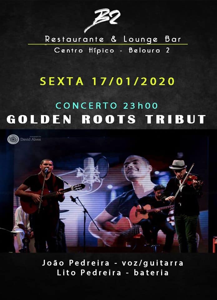 Golden Roots Tribute 17 janeiro